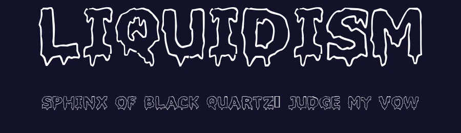 Liquidism by Pizzadude — Decorative Font — thumbnail 2