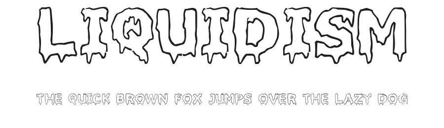 Liquidism by Pizzadude β Decorative Font