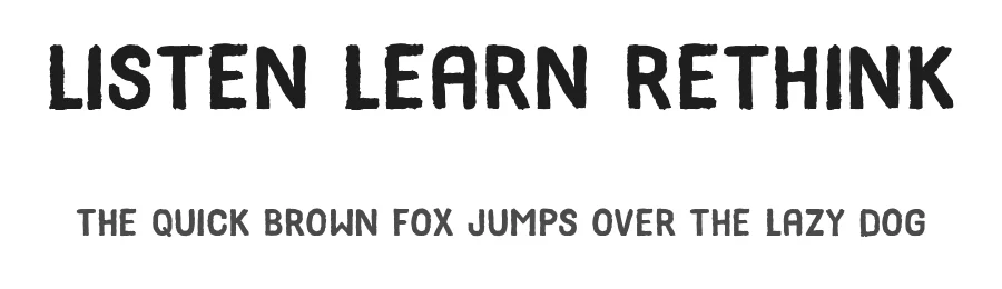 Listen Learn Rethink by Frances Ludlam β Decorative Font