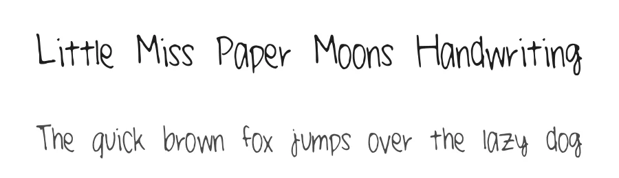 Little Miss Paper Moons Handwriting