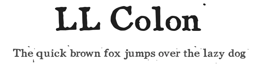 LL Colon by Markus SchrΓΆppel β Decorative Font