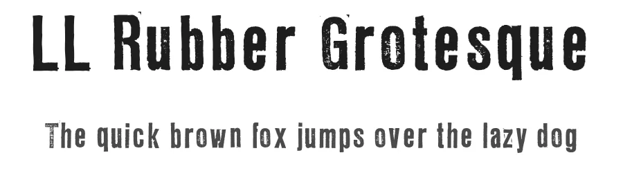 LL Rubber Grotesque
