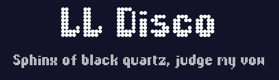LL Disco by Markus Schröppel — Display Font — thumbnail 2