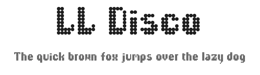 LL Disco by Markus Schröppel — Display Font