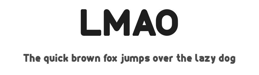 LMAO by weknow — Sans Serif Font