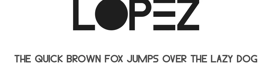 Lopez by Noah Type — Sans Serif Font
