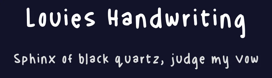 Louies Handwriting by louie — Script Handwritten Font — thumbnail 2