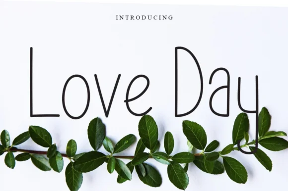 Love Day Font by Garcio by Garcio — Script Handwritten Font