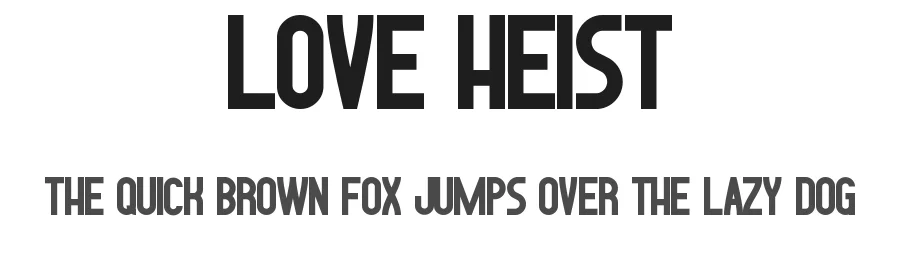 Love Heist by VinType — Sans Serif Font