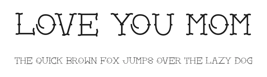 Love You Mom by Qkila — Decorative Font