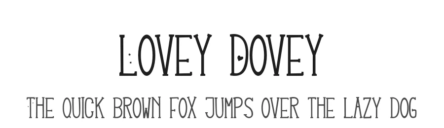 Lovey Dovey