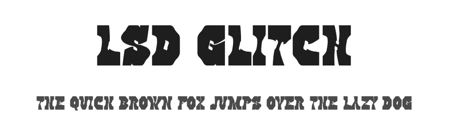LSD Glitch by Woodcutter — Decorative Font