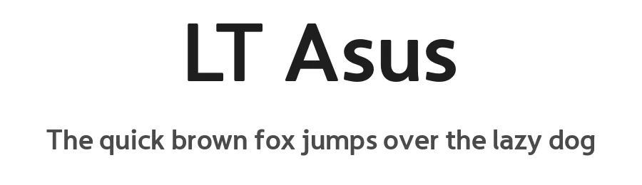 LT Asus by LyonsType β Sans Serif Font