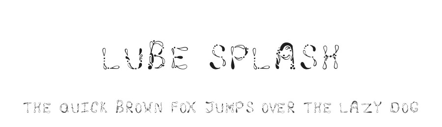 Lube Splash by Xerographer Fonts β Decorative Font