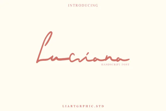 Luciana Font by Liarttype β Script Handwritten Font