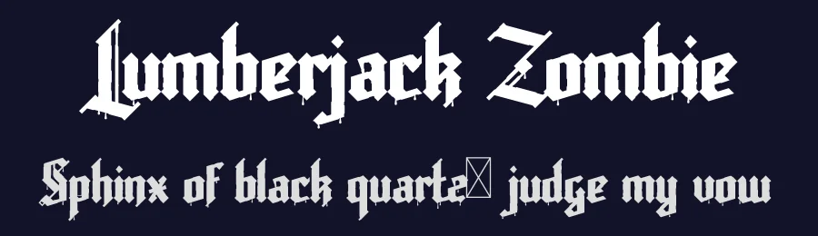 Lumberjack Zombie by Nrey — Blackletter Font — thumbnail 2