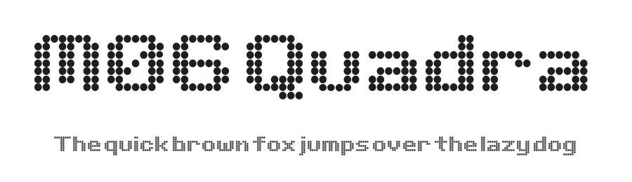 M06 Quadra by Miffies — Display Font