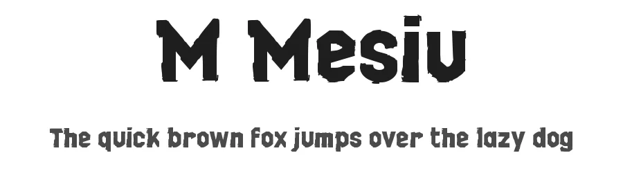 M Mesiu by wepfont.com — Decorative Font