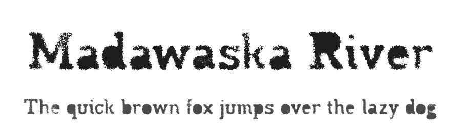 Madawaska River by Typodermic Fonts — Decorative Font