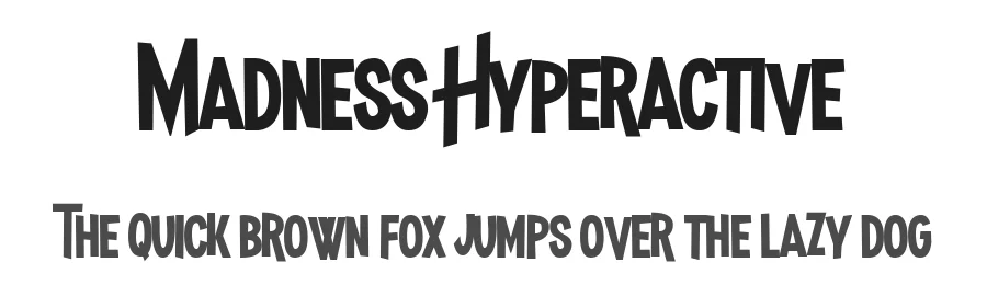 Madness Hyperactive