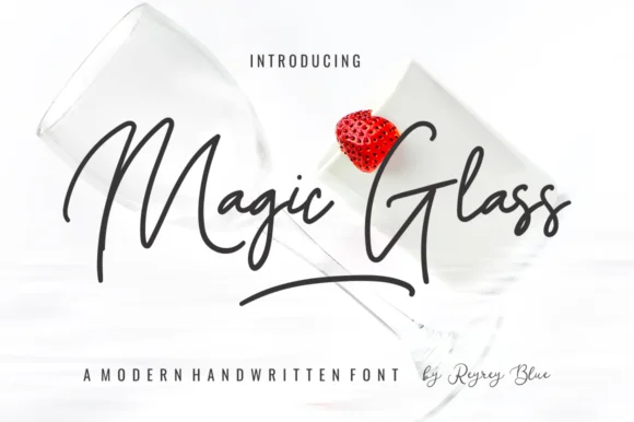 Magic Glass Font by Reyrey Blue — Script Handwritten Font