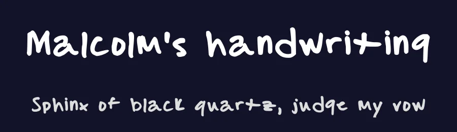 Malcolm's handwriting by Jasmine — Script Handwritten Font — thumbnail 2