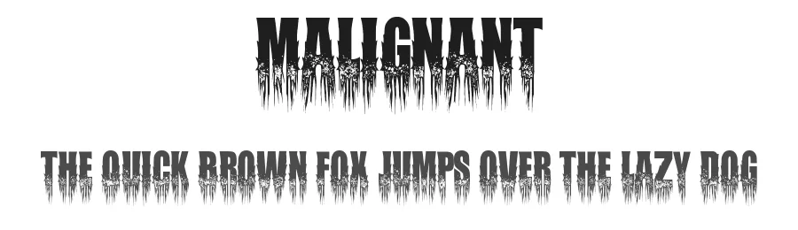 Malignant