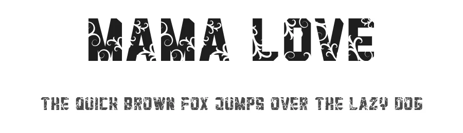 Mama Love by dcoxy - Greg Medina — Decorative Font