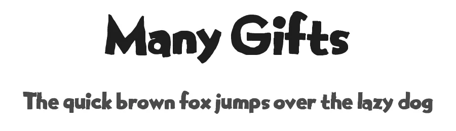 Many Gifts