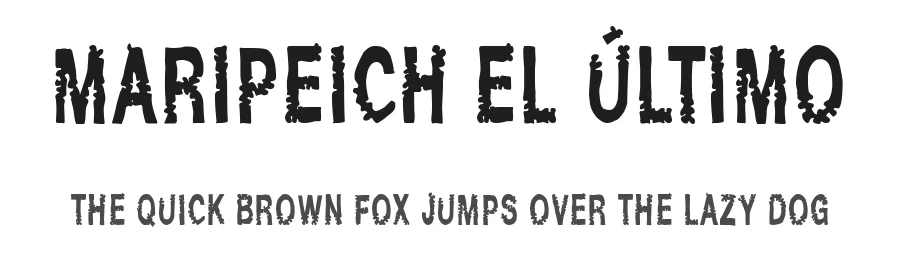Maripeich el Último by Woodcutter — Decorative Font
