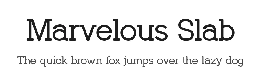 Marvelous Slab