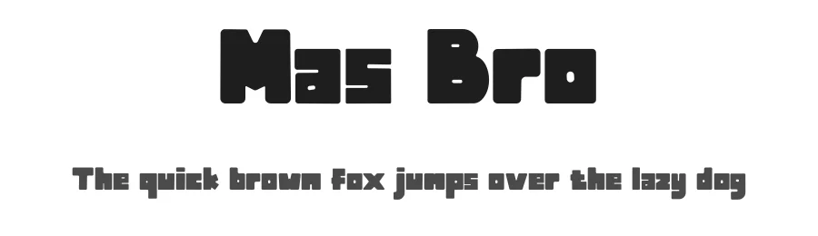 Mas Bro