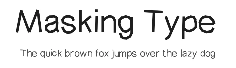 Masking Type
