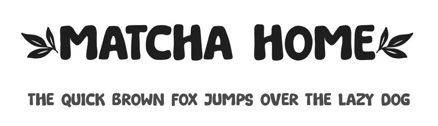 Matcha Home by Khurasan — Decorative Font
