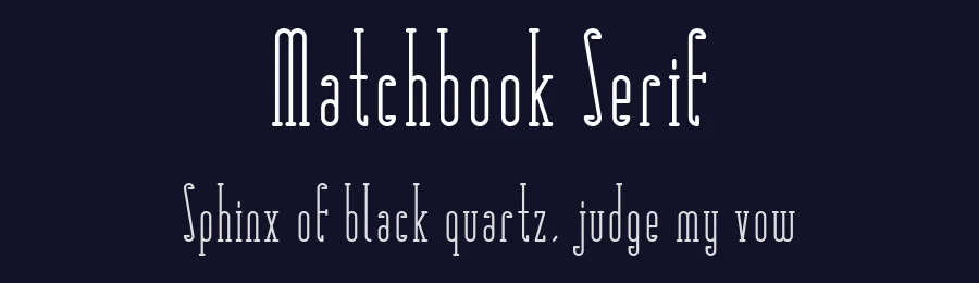 Matchbook Serif by One by Four — Serif Font — thumbnail 2
