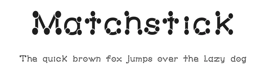 Matchstick by Alan Thatcher — Decorative Font