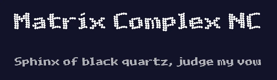 Matrix Complex NC by Jayvee Enaguas — Display Font — thumbnail 2