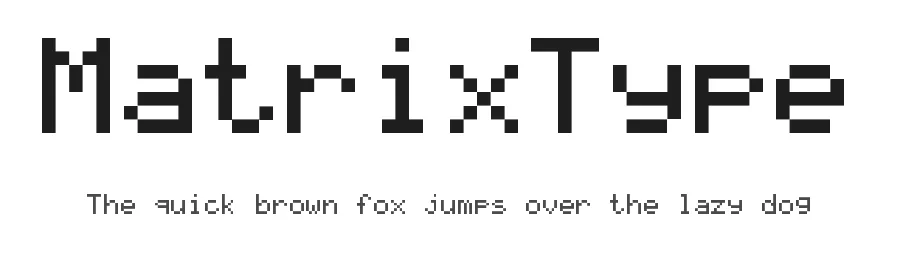MatrixType by GGBotNet — Display Font