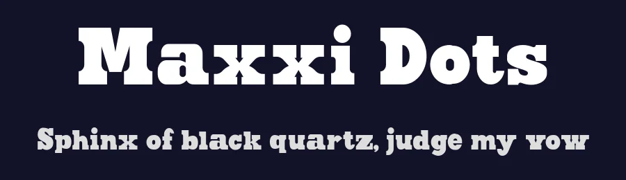 Maxxi Dots by Galdino Otten Fonts — Serif Font — thumbnail 2