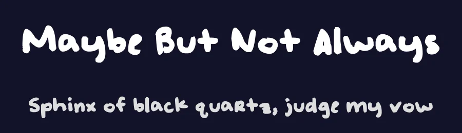 Maybe But Not Always by Hailey Elizabeth — Script Handwritten Font — thumbnail 2