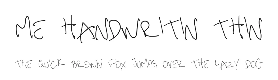 Me Handwritin Thin