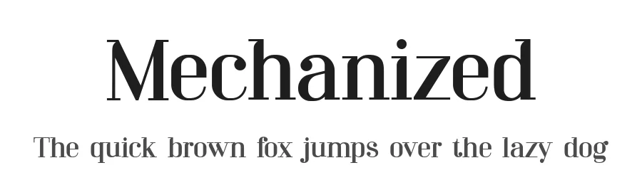 Mechanized