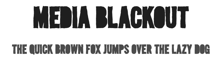 Media Blackout