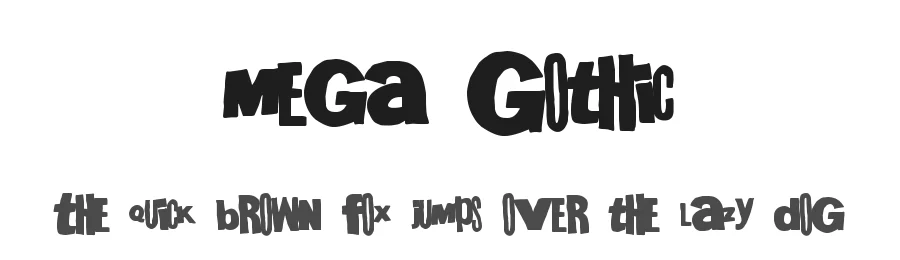 Mega Gothic