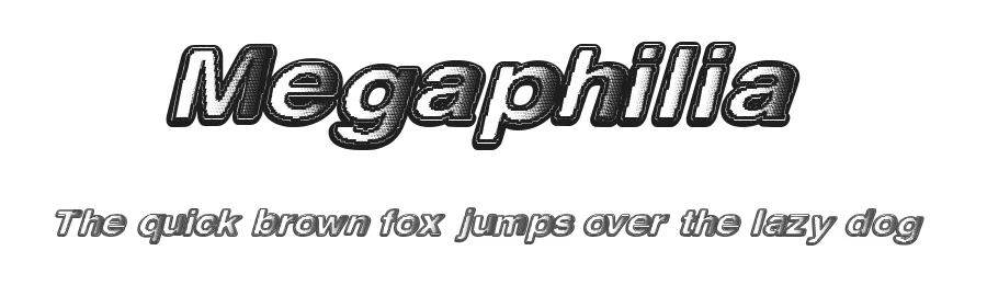 Megaphilia