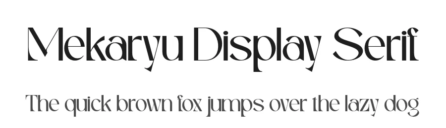 Mekaryu Display Serif