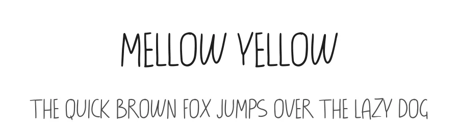 Mellow Yellow