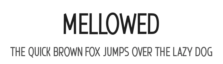 Mellowed
