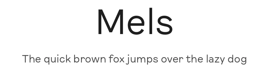 Mels by Quentin Barba — Sans Serif Font