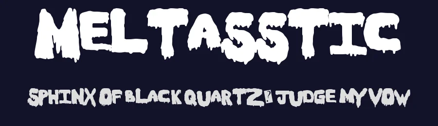 Meltasstic by Xerographer Fonts — Decorative Font — thumbnail 2